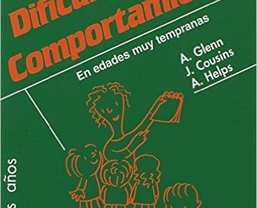 Dificultades De Comportamiento En Edades Muy Tempranas: Estudio De Cas