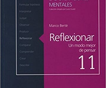 Reflexionar : Un Modo Mejor De Pensar