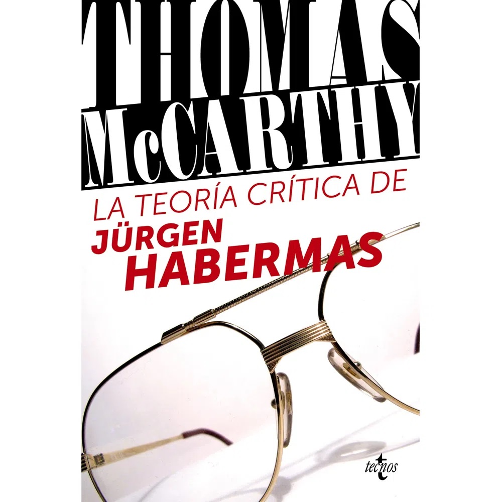 La teoría critica de Jürgen Habermas