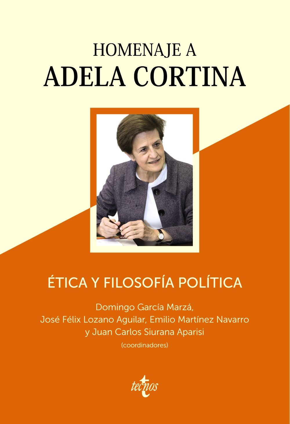 Etica Y Filosofia Politica : Homenaje A Adela Cortina