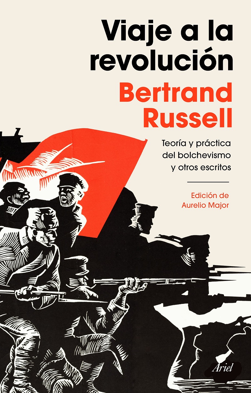 Viaje a la revolucion : teoria y practica del bolchevismo y otros escr