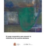 Juego Corporativo Para Prevenir La Violencia En Los Centros Escolares