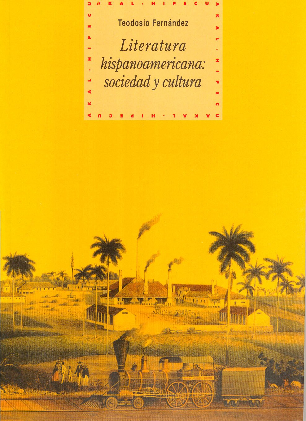 Literatura Hispanoamericana Sociedad