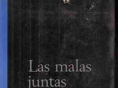 Las Malas Juntas