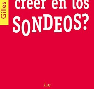 Podemos Creer En Los Sondeos