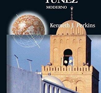 Historia Del Túnez Moderno