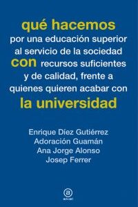 Qué Hacemos Con La Universidad