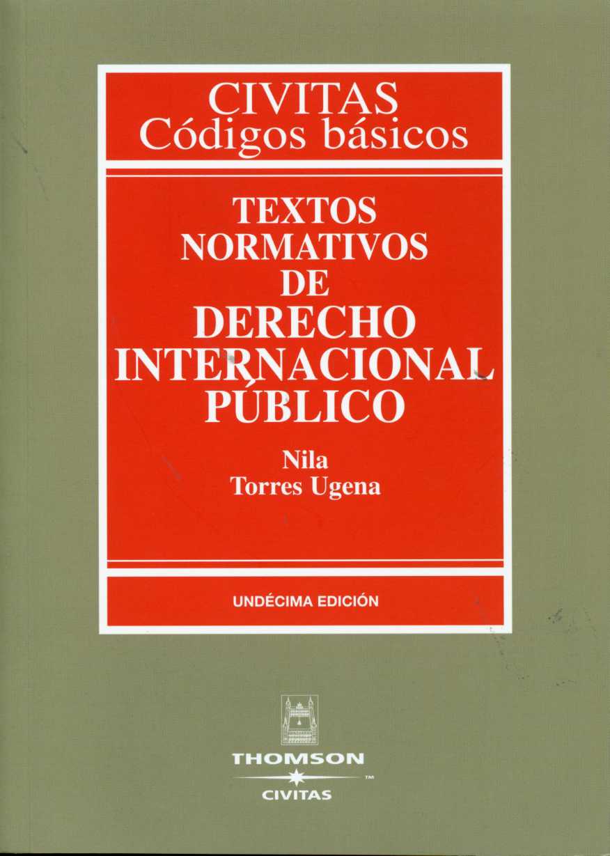 Textos Normativos De Derecho Internacional Público 11ª Ed.