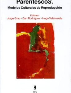 Parentescos : Modelos Culturales De Reproducción