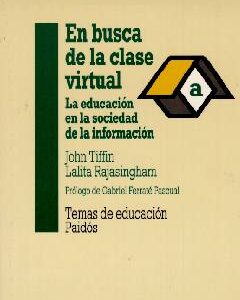 En Busca De La Clase Virtual. La Educación En La Sociedad