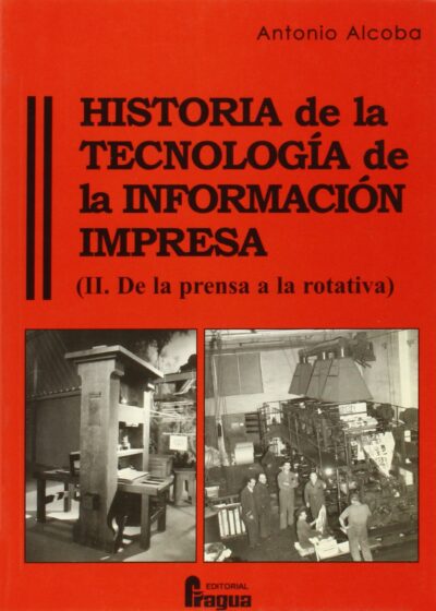 Historia De La Tecnología De La Información Impresa