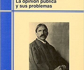 La Opinión Publica Y Sus Problemas