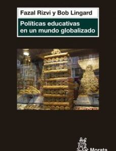 Políticas Educativas En Un Mundo Globalizado