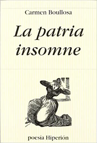La Patria Insomne