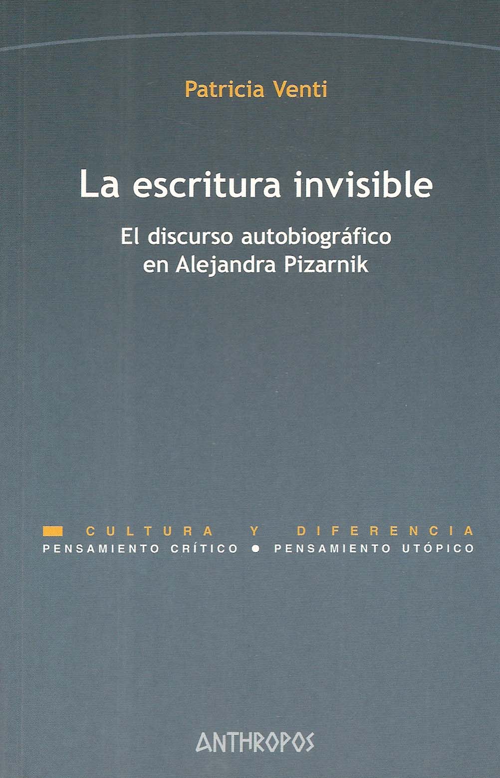 La Escritura Invisible