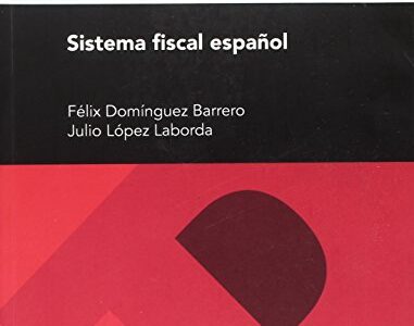 Sistema Fiscal Español : Selección De Legislación