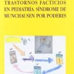Trastornos Facticios En Pediatría