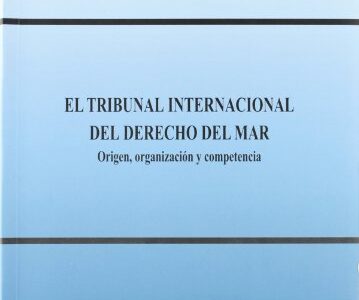 El Tribunal Internacional Del Derecho En El Mar