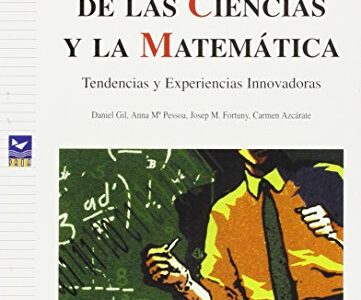 Formación Del Profesorado De Las Ciencias Y Las Matemáticas