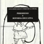 Periodismo Y Reforma Educativa