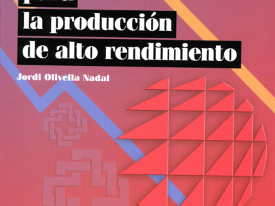 Organización De Recursos Humanos Para La Producción De Alto Rendimient