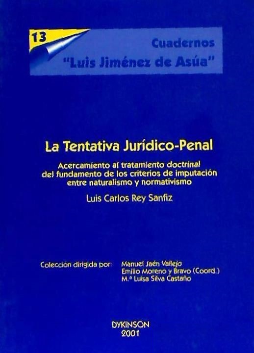 La Tentativa Jurídico-Penal