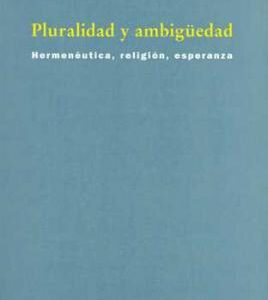 Pluralidad Y Ambigüedad