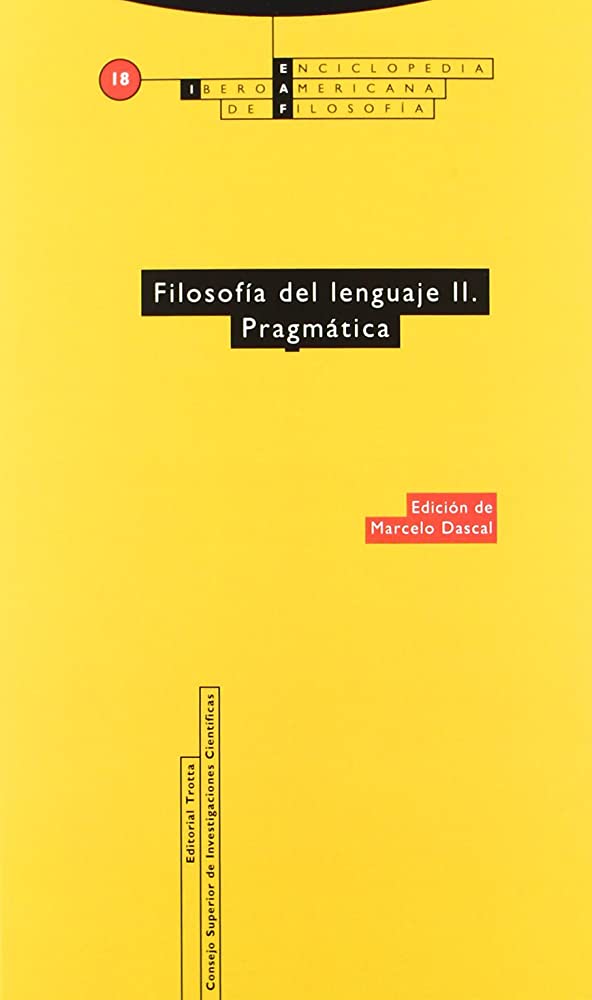 EIAF, 18 : Pragmática, Filosofía