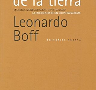 La Dignidad De La Tierra: Ecología, Mundialización