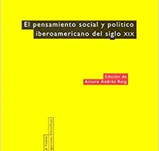 EIAF 22 : Pensamiento Social Y Político Iberoamericano Del Siglo XIX