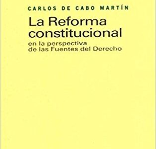 Reforma constitucional en la perspectiva de las fuentes del derecho