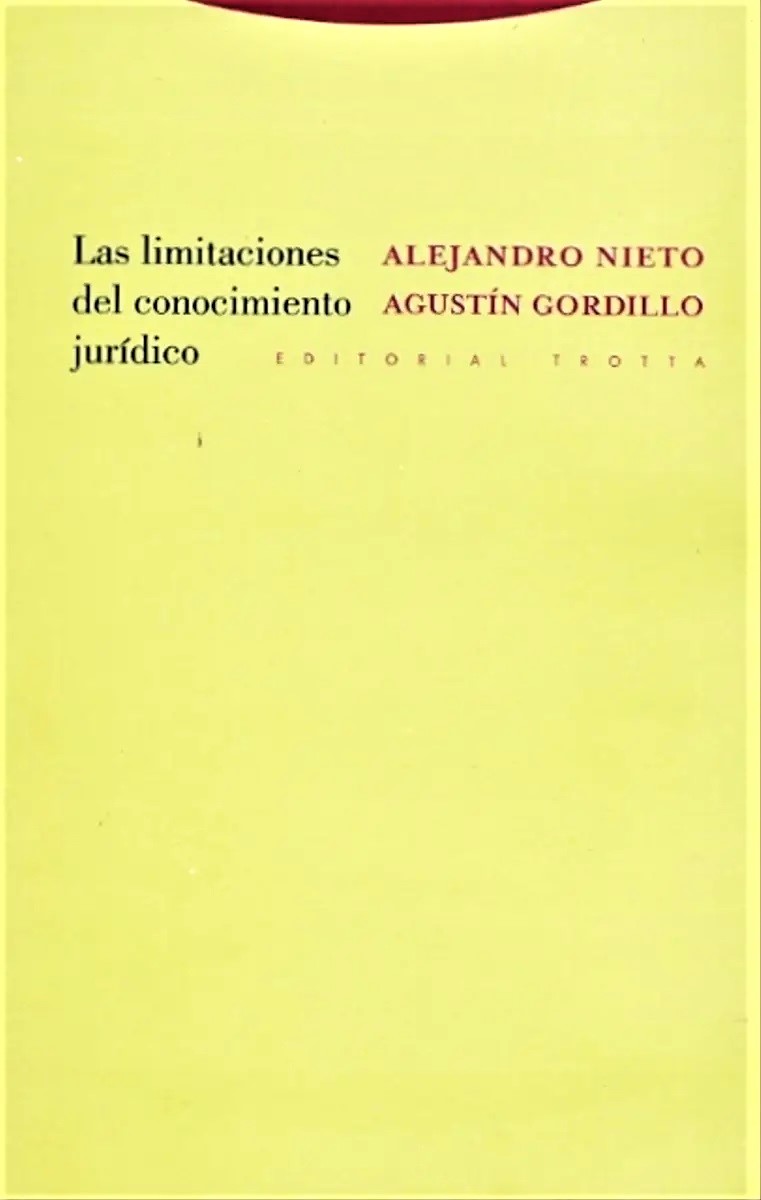 Las limitaciones del conocimiento jurídico