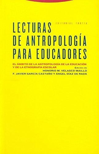 Lecturas De Antropología Para Educadores