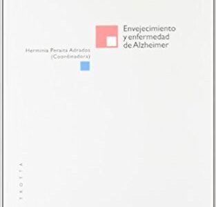 Envejecimiento Y Enfermedad De Alzheimer