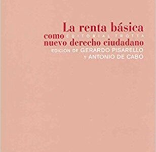 La renta básica como nuevo derecho ciudadano