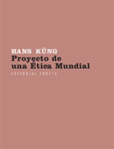Proyecto De Una Ética Mundial