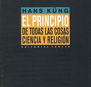 El Principio De Todas Las Cosas