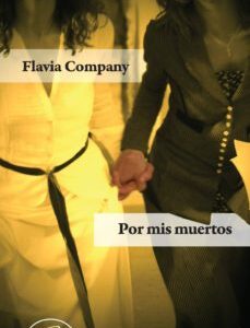 Por mis muertos
