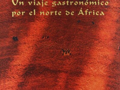 Viaje Gastronómico Por El Norte De África