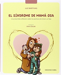 El Síndrome De Mama Osa