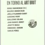 En Torno Al Art Brut