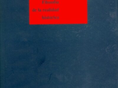 Filosofía De La Realidad Histórica