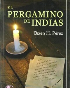 El Pergamino De Indias 2ª Edición