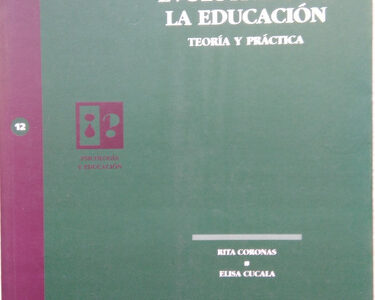 Psicología Evolutiva Y De La Educación : Teoría Y Practica