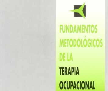 Fundamentos Metodológicos De La Terapia Ocupacional