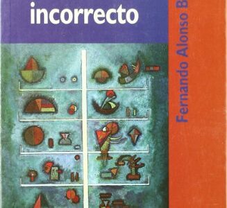 Políticamente incorrecto: Ensayo de pensamiento para el final del milenio