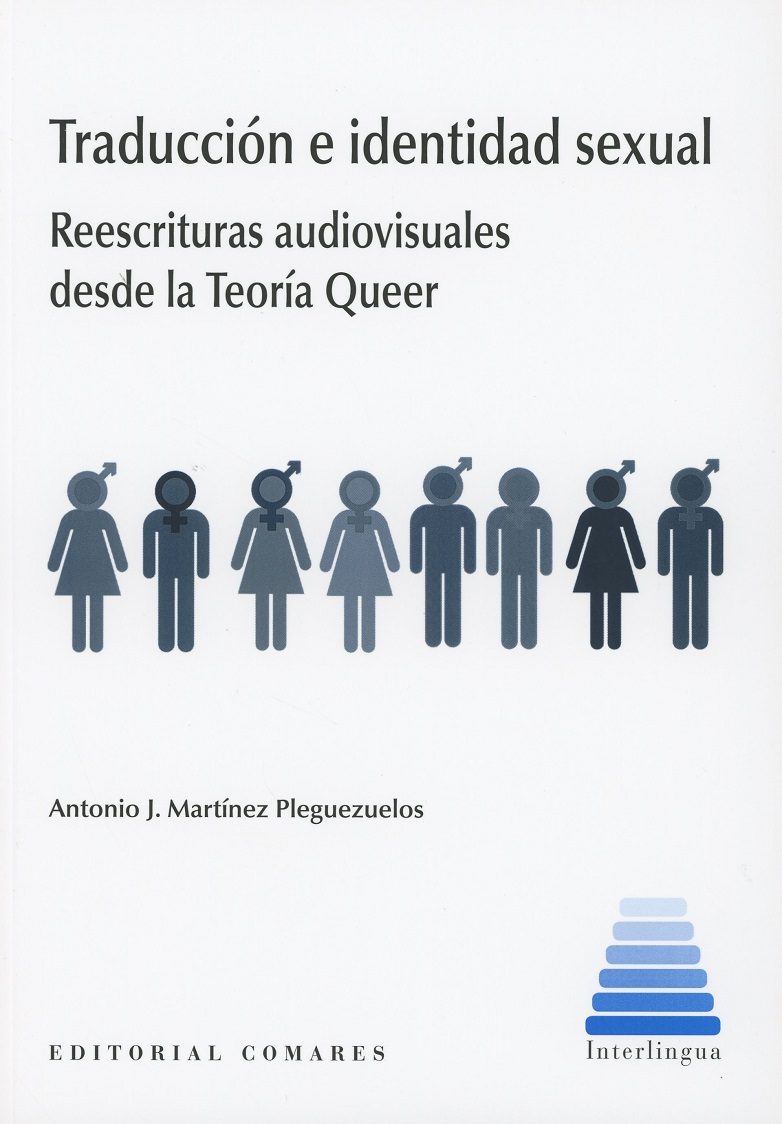 Traducción E Identidad Sexual : Reescrituras Audiovisuales Desde La Te