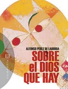 Sobre El Dios Que Hay
