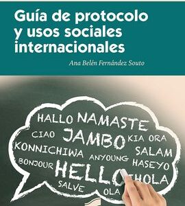Guía De Protocolo Y Usos Sociales Internacionales