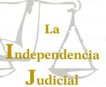 La Independencia Judicial